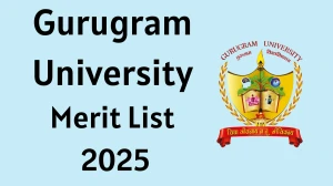 Gurugram University Merit List 2025 Released at gurugramuniversity.ac.in Direct Link to Download Merit List