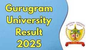 Gurugram University Result 2025 Declared at gurugramuniversity.ac.in Direct Link to Download UG Course Result