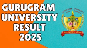 Gurugram University Result 2025 Released at gurugramuniversity.ac.in Direct Link to Download 6th Semester Result