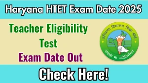 Haryana HTET Exam Date 2025 Announced at bseh.org.in Exam details here
