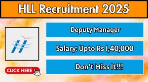 HLL Deputy Manager Recruitment 2025 - Apply Offline
