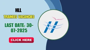 HLL Trainee Recruitment 2025 - Apply Offline for 11 Posts