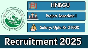 HNBGU Project Associate I Recruitment 2025 - Apply Offline