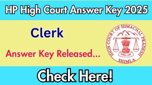 HP High Court Clerk Answer Key 2025 Released: Download Now