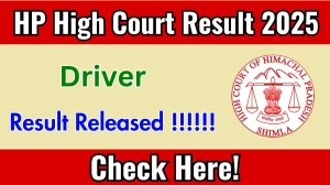 HP High Court Driver Result 2025 Out at highcourt.hp.gov.in, Direct Link to Download Result PDF Here HP High Court Driver Result 2025 Out at highcourt.hp.gov.in, Direct Link to Download Result PDF Here
