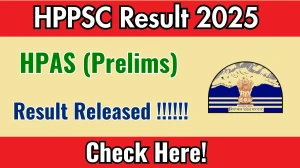 HPPSC HPAS Prelims Result 2025 Out at hppsc.hp.gov.in, Direct Link to Download Result PDF Here HPPSC HPAS Prelims Result 2025 Out at hppsc.hp.gov.in, Direct Link to Download Result PDF Here