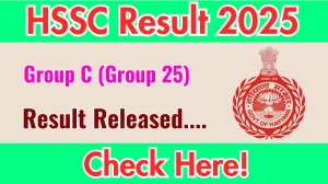 HSSC Group C (Group 25) Result 2025 Out at hssc.gov.in, Direct Link to Download Result PDF Here