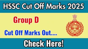 HSSC Group D Cut Off Marks 2025 has released: Check Cut off Marks here hssc.gov.in