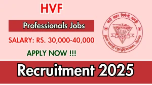 HVF Professionals Recruitment 2025 - Apply Offline for 32 Posts HVF Professionals Recruitment 2025 - Apply Offline for 32 Posts