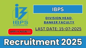IBPS Recruitment 2025 - Apply Online for 04 Division Head, Banker Faculty Posts