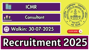 ICMR Consultant Recruitment 2025 – Walk in for 01 Posts