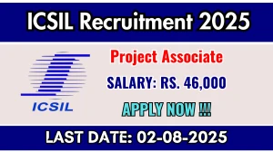 ICSIL Project Associate Recruitment 2025 - Apply Offline ICSIL Project Associate Recruitment 2025 - Apply Offline