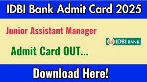 IDBI Bank JAM Admit Card 2025 OUT Download Link idbibank.in IDBI Bank JAM Admit Card 2025 OUT Download Link idbibank.in
