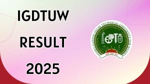 IGDTUW Result 2025 Released at igdtuw.ac.in Direct Link to Download 1st and 2nd Semester Result