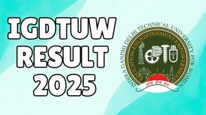 IGDTUW Result 2025 Released at igdtuw.ac.in Direct Link to Download 2nd, 4th, 6th, 8th and 10th Semester Result