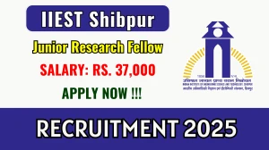 IIEST Shibpur Junior Research Fellow Recruitment 2025 - Apply Offline IIEST Shibpur Junior Research Fellow Recruitment 2025 - Apply Offline