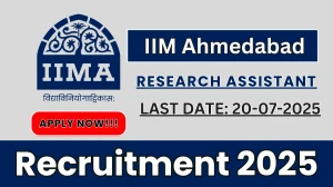 IIM Ahmedabad Research Assistant Recruitment 2025 - Apply Online