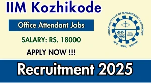 IIM Kozhikode Office Attendant Recruitment 2025 - Apply Online