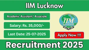 IIM Lucknow Academic Assistant/ Associate Recruitment 2025 - Apply Online