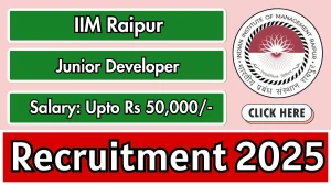IIM Raipur Junior Developer Recruitment 2025 - Apply Online for 02 Posts