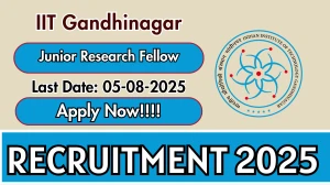 IIT Gandhinagar Junior Research Fellow Recruitment 2025 - Apply Online