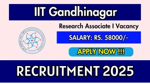 IIT Gandhinagar Research Associate I Recruitment 2025 - Apply Online