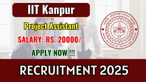 IIT Kanpur Project Assistant Recruitment 2025 - Apply Offline IIT Kanpur Project Assistant Recruitment 2025 - Apply Offline