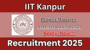 IIT Kanpur Project Manager Recruitment 2025 - Apply Offline