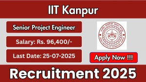 IIT Kanpur Senior Project Engineer Recruitment 2025 - Apply Online
