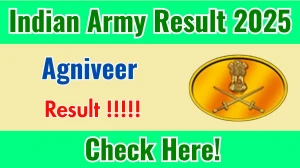 Indian Army Agniveer Result 2025 Released, How To Download Agniveer Result at joinindianarmy.nic.in