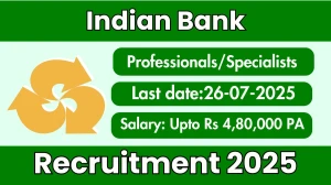 Indian Bank Professionals/Specialists Recruitment 2025 - Apply Offline for 09 Posts