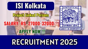 ISI Kolkata Project Linked Persons Recruitment 2025 – Walk in ISI Kolkata Project Linked Persons Recruitment 2025 – Walk in