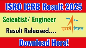 ISRO ICRB Scientist/ Engineer Result 2025 Out at isro.gov.in, Direct Link to Download Result PDF Here ISRO ICRB Scientist/ Engineer Result 2025 Out at isro.gov.in, Direct Link to Download Result PDF Here