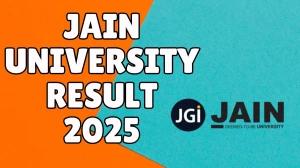Jain University Result 2025 Released at jainuniversity.ac.in Direct Link to Download Result
