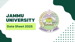 Jammu University Date Sheet 2025 Declared @ coeju.com Details Here