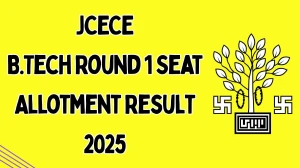 JCECE B.Tech Round 1 Seat Allotment Result 2025 Out Today at engg.jceceb.org.in Direct Link to Download Result