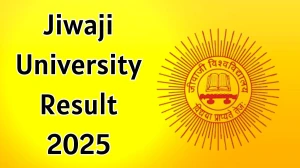 Jiwaji University Result 2025 Out at univindia.com Direct Link to Download 4th and 6th Semester Result