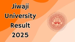 Jiwaji University Result 2025 Released at univindia.com Direct Link to Download 2nd and 4th Semester Result