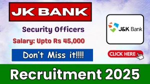 JK Bank Security Officers Recruitment 2025 - Apply Online for 02 Posts
