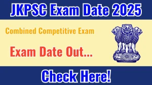 JKPSC CCE Mains Exam Date 2025 Out for 90 Posts at jkpsc.nic.in Check Admit Card Details Here JKPSC CCE Mains Exam Date 2025 Out for 90 Posts at jkpsc.nic.in Check Admit Card Details Here