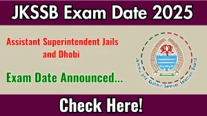 JKSSB Assistant Superintendent Jails and Dhobi Exam Date 2025 Announced at jkssb.nic.in Exam details here
