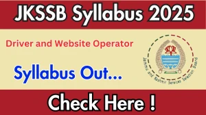 JKSSB Driver and Website Operator Syllabus 2025 Out Direct Link to Download Syllabus PDF here JKSSB Driver and Website Operator Syllabus 2025 Out Direct Link to Download Syllabus PDF here