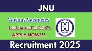 JNU Recruitment 2025 - Apply Offline for 06 Junior Research Fellow, Senior Research Fellow and More Posts