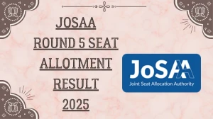 JoSAA Round 5 Seat Allotment Result 2025 Out at josaa.nic.in Direct Link to Download Result
