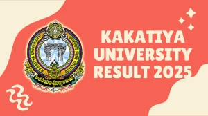 Kakatiya University Result 2025 Released at kuexams.org Direct Link to Download 3rd Semester Result