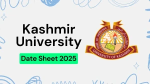Kashmir University Date Sheet 2025 Out @ uok.edu.in Details Here