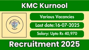 KMC Kurnool Recruitment 2025 - Apply Offline for 43 Dialysis Technician, Physiotherapist and Other Posts