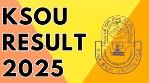 KSOU Result 2025 Released at ksouportal.com Direct Link to Download 4th and 6th Semester Result