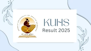 KUHS Result 2025 Released at kuhs.ac.in Direct Link to Download 1st, 2nd Sem Result