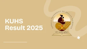 KUHS Result 2025 Released at kuhs.ac.in Direct Link to Download 1st Sem Result